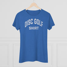 Load image into Gallery viewer, Women&#39;s Disc Golf Shirt Triblend Tee