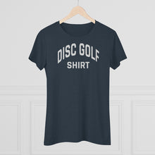 Load image into Gallery viewer, Women&#39;s Disc Golf Shirt Triblend Tee